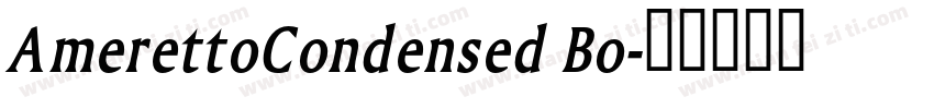 AmerettoCondensed Bo字体转换